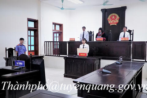 Tòa án nhân dân thành phố Tuyên Quang thực hiện xét xử trực tuyến