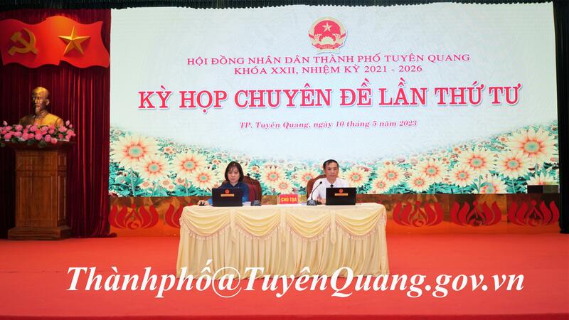 Kỳ họp chuyên đề Hội đồng nhân dân thành phố Tuyên Quang lần thứ 4, nhiệm kỳ 2021-2026