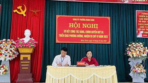 Cấp uỷ, chính quyền phường Minh Xuân tổ chức sơ kết công tác Đảng, chính quyền Quý III, triển khai phương hướng, nhiệm vụ Quý IV/2023